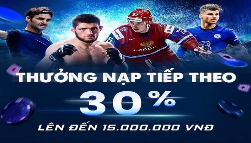 Nạp Tiền Lần 2 Nhận 30% Giá Trị Tiền Nạp Tối Đa 15 Triệu